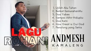 Download lagu KUMPULAN LAGU ROHANI TERBARU ANDMESH mp3