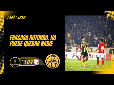 FRACASO ROTUNDO ||| PEÑAROL 0-1 SANTA FE ||| ANÁLISIS LUCAS VIDELA