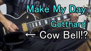 【HR/HM】Make My Day/Gotthard【Guitar Cover】