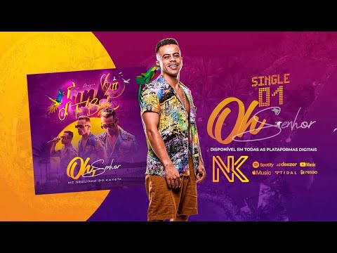 Mc Neguinho do Kaxeta - Oh, Senhor (Funk On The Beach 2) / Faixa 01