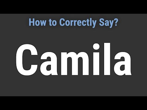 How to Pronounce Name Camila (Correctly!)