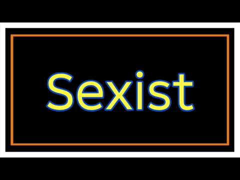 What does Sexist mean in English? | English Vocabulary Explained