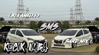 Download lagu KECIK IMBA - SMS ( BAND MIX ) mp3