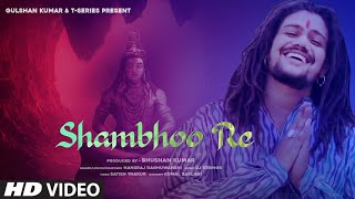 Shambhoo Re (Official Video)  Hansraj Raghuwanshi 