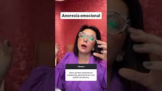 Anorexia emocional e a dependência emocional