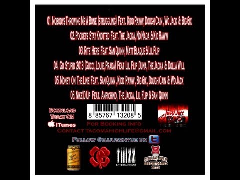 *NEW* DJ JUSZ NYCE-MONEY ON THE LINE  feat SAN QUINN ,DOUGH CAIN,KID RAWW,& BIG 6IX