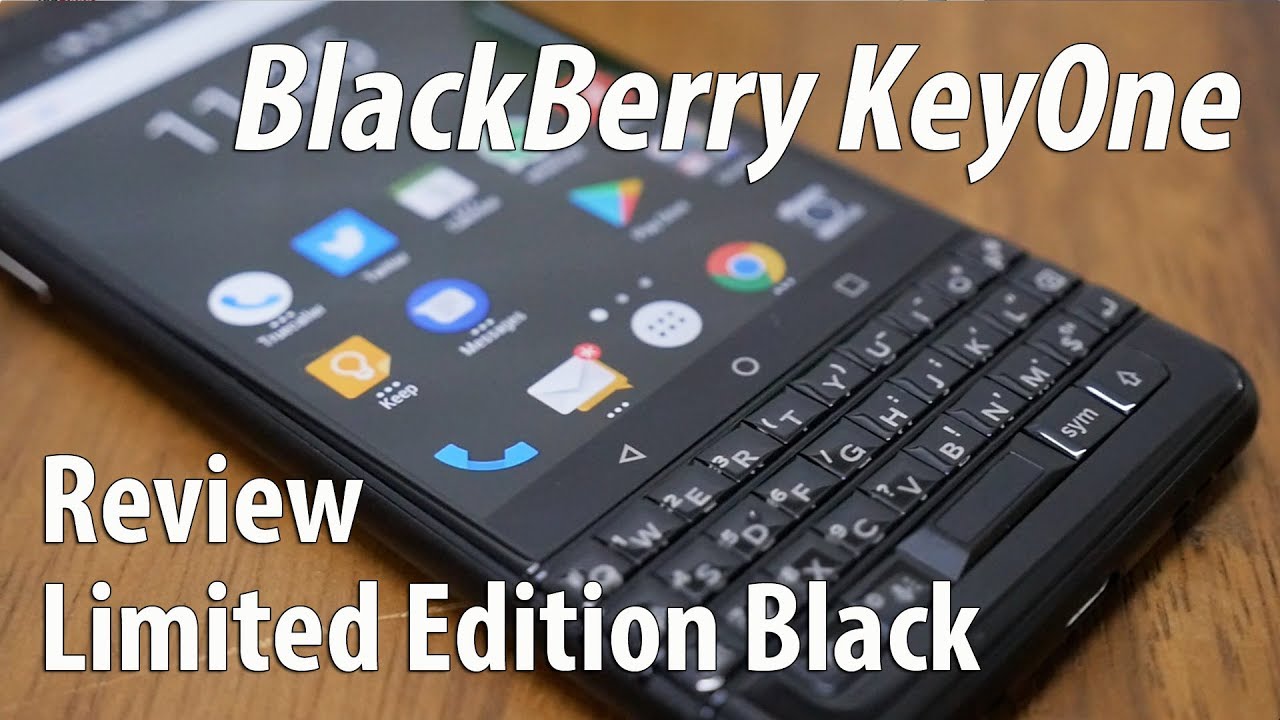 BlackBerry KeyOne Black Review - The Business Android Smartphone