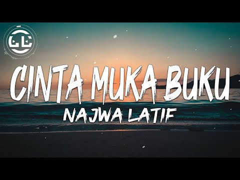Najwa Latif - Cinta Muka Buku (Lyrics)
