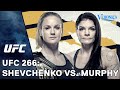 UFC 266: Shevchenko vs. Murphy Preview