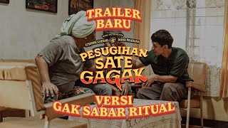 TRAILER BARU - PESUGIHAN SATE GAGAK SEDANG TAYANG DI BIOSKOP!