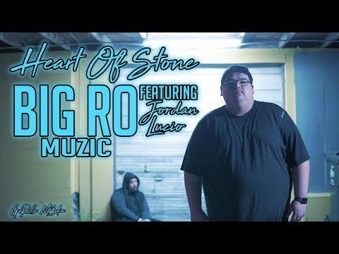 Big Ro Muzic - Heart Of Stone Ft. Jordan Lucio *OFFICIAL MUSIC VIDEO*