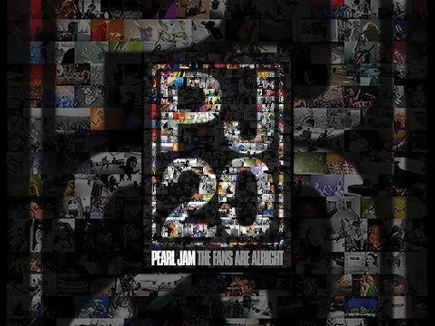 Pearl Jam Twenty: The Fans Are Alright