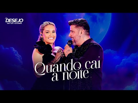 Seu Desejo - Quando Cai a Noite (Ao Vivo) | DVD Nosso Tempo É Agora