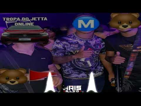 TROPA DO JETTA 🚗 x TROPA DO URSO 🐻 _ _  DJ MT DO COMPLEXO