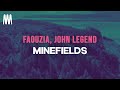Faouzia John Legend Minefields Lyrics
