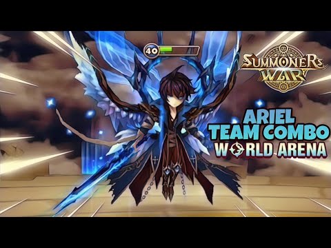 Ariel Team Combo in World Arena - Summoners War
