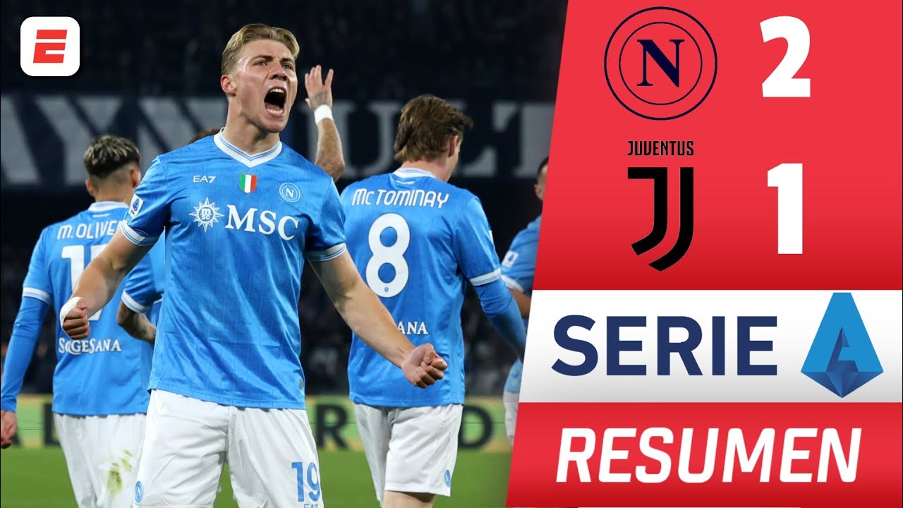 NAPOLI LE GANÓ 2-1 a la JUVENTUS con DOBLETE de Rasmus Hojlund y SIGUE LÍDER | RESUMEN | SERIE A