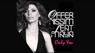 Offer Nissim & Maya - Only You (Zoltan Kontes Remix)
