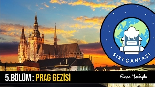 Prag Gezisi [ Çek Cumhuriyeti ] 5.Bölüm