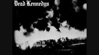 Dead Kennedys-Holiday In Cambodia (Fresh Fruit for Rotting Vegetables Version)