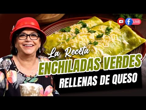RICAS ENCHILADAS VERDES RELLENAS DE QUESO (LA RECETA) | DOÑA ROSA RIVERA