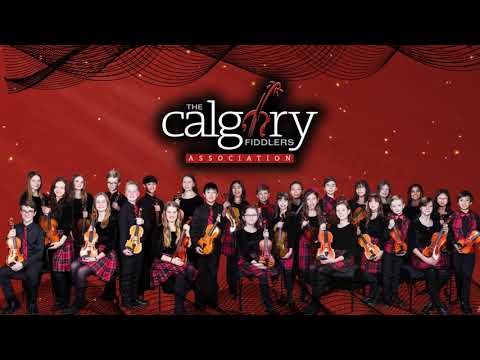 AUDITION FOR US - The Calgary Fiddlers & The Bow Valley Fiddlers!