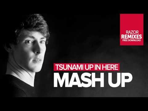 Tsunami Up in Here (Razor Mash Up) - DMX vs. DVBBS & Borgeous vs. MAKJ
