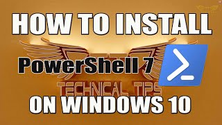 How to install PowerShell 7 on Windows 10, 8.1 &amp; 7