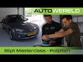 Polijsten | Stipt Masterclass | RTL Autowereld