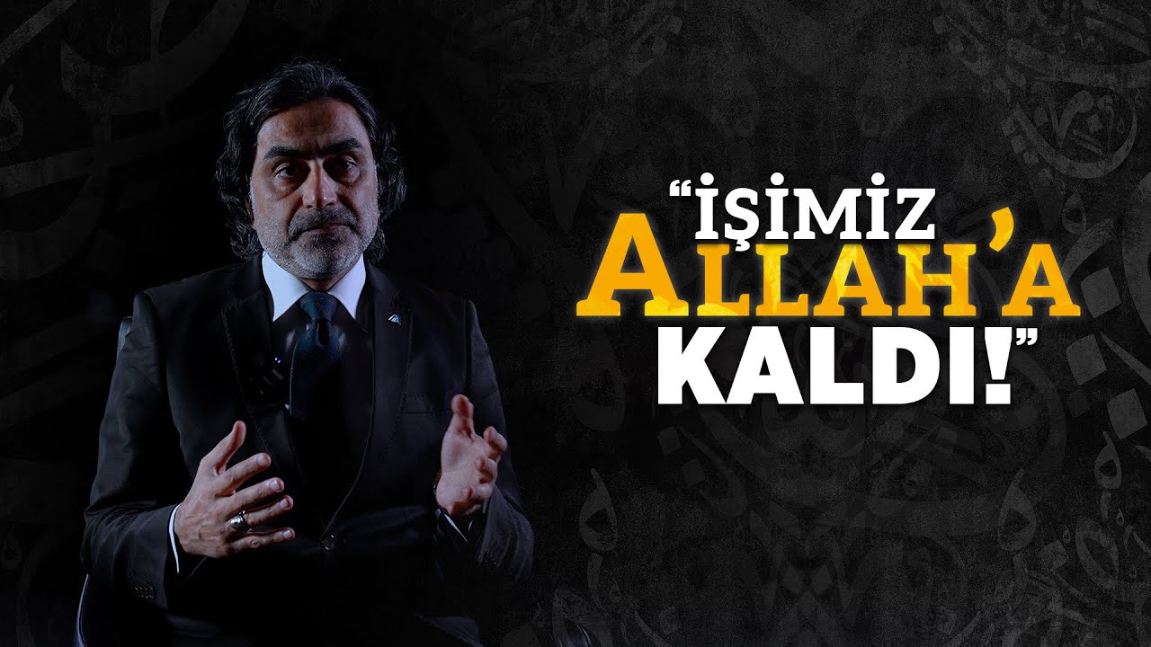 "İşimiz Allah'a Kaldı!" - Prof. Dr. Halis Aydemir