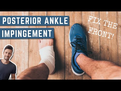 Fixing Posterior Ankle Impingement From the Front | Self-Diagnose + Exercises to Fix