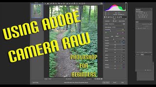 Adobe Camera Raw (ACR) Tutorial: Photoshop for Beginners (4k)