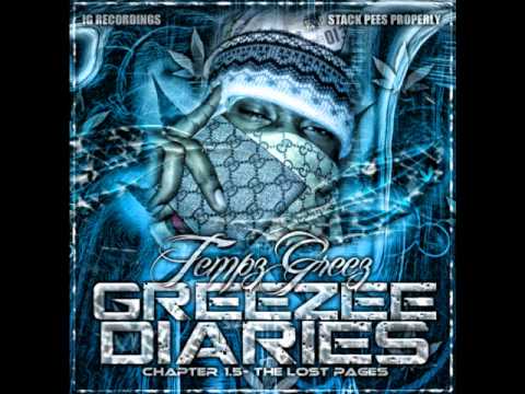 Tempz Greez- Stuck In The Streets