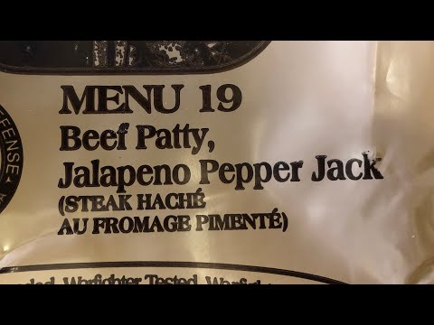 MRE: Beef Patty, Jalapeno Pepper Jack, Menu 19 ~2018...