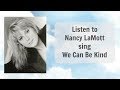 We Can Be Kind : (The song that inspired the book)