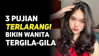 Download lagu 3 Pujian Terlarang Yang Dapat Membuat Wanita Tergila-gila Padamu mp3