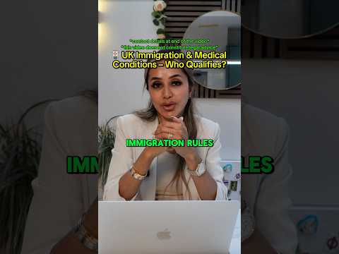 🏥 UK Immigration & Medical Conditions – Who Qualifies for Protection? ⚖️✈️