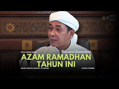 USTAZ AHMAD RIZAM - AZAM RAMADHAN TAHUN INI