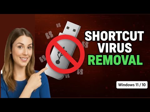 How to Remove Shortcut Virus from USB & Partitions (Windows 11/10 Guide)