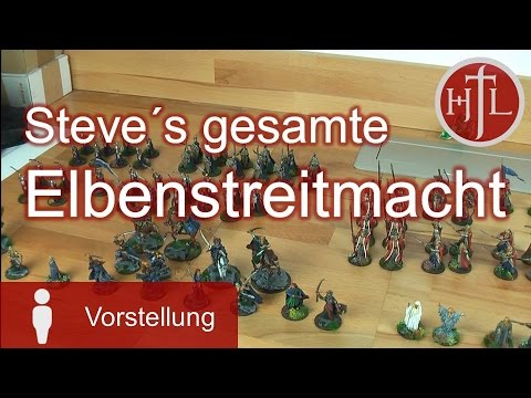 Steve´s Elben Streitmacht (Mittelerde Tabletop / Hobbit / Herr der Ringe)