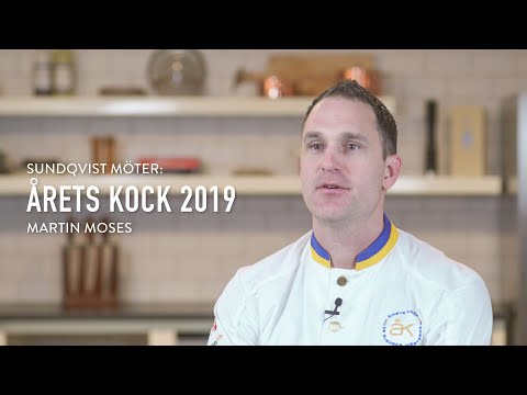 Sundqvist möter: Martin Moses, Årets Kock 2019