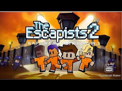 The Escapists 2 | K.A.P.O.W Camp Glide to Victory Escape Pt. 5