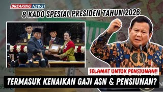 Download lagu 🔴SELAMAT!! PRESIDEN PRABOWO BERI 8 KADO SPESIAL UNTUK ASN DAN PENSIUNAN TAHUN 2026, SIMAK SEGERA!! mp3