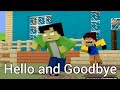 HELLO AND GOODBYE HELLO NEIGHBOR SONG Lost Minecraft Animation From Lemextrow