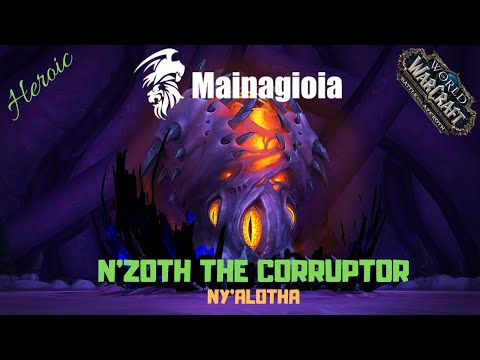 Gilda Mainagioia VS N'Zoth the Corruptor Heroic 4K - Ny'alotha