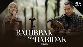 Download lagu ALMA ESBEYE - BAHIBBAK WA BARIDAK - بحبك وبريدك mp3
