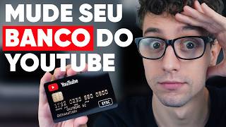 Qual o MELHOR BANCO para Receber do YouTube - TAXA ZERO