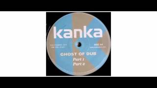 Kanka - Disconnect Yourself / Ghost Of Dub - 12" - Dubalistik