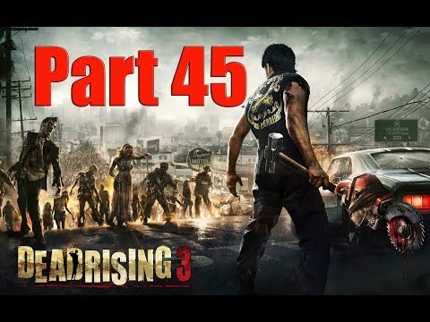 Dead Rising 3 Part 45 - Tracking Down Hemlock With Chuck Greene! Walkthrough XBOX ONE