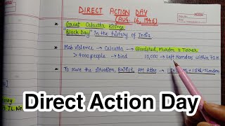 Direct Action (1946)|| Handwritten Notes|| National Movement|| Modern India|| An Aspirant !